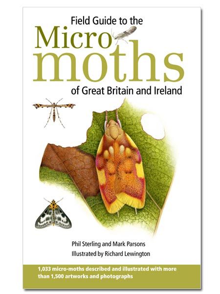 Field Guide to the Micro-moths of Great Britain and Ireland