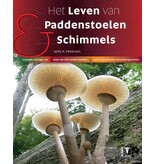 Het leven van paddenstoelen en schimmels