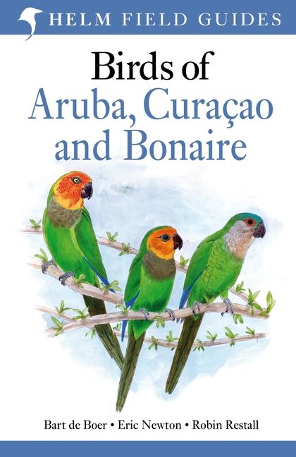Birds of Aruba, Cura̤ao and Bonaire