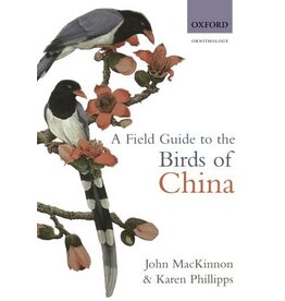 A Field Guide to the Birds of China