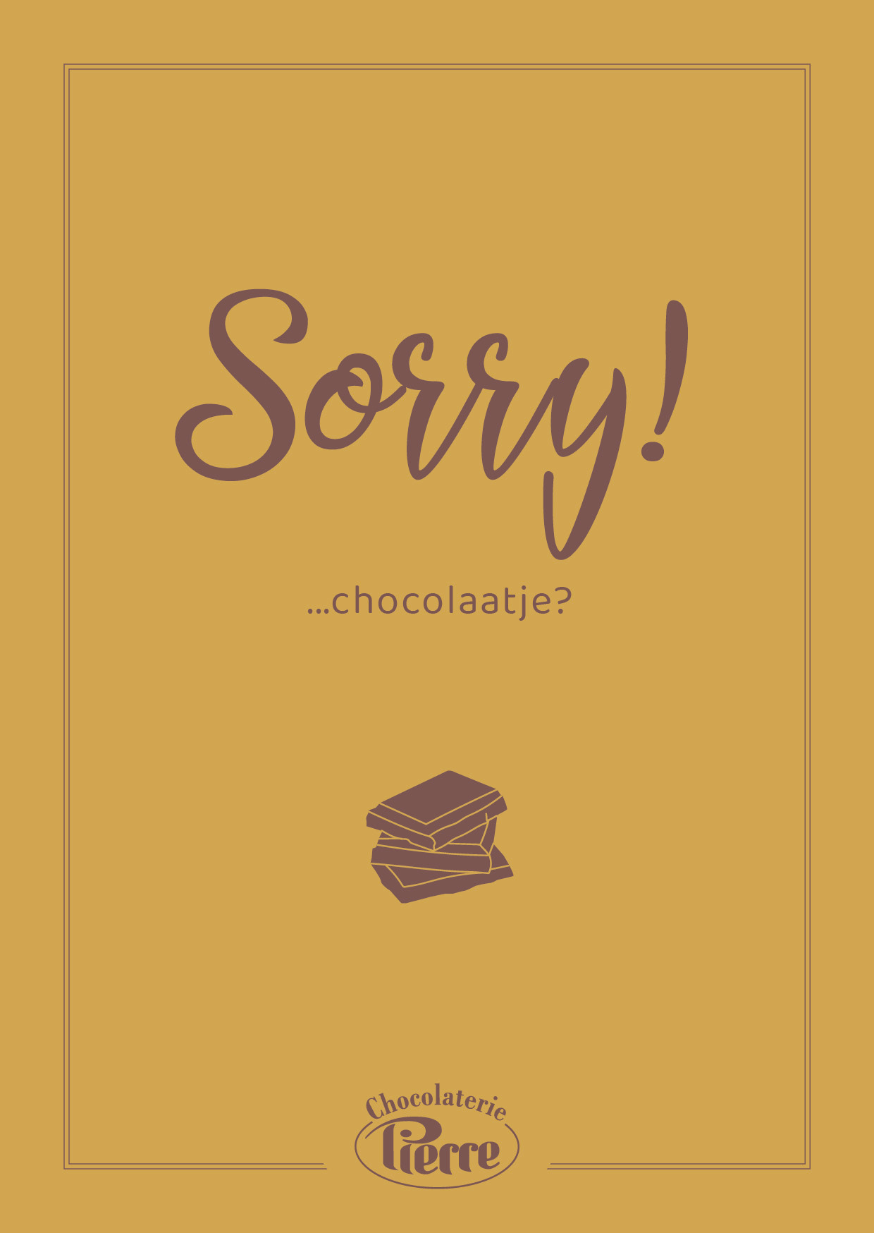 Kaart 'Sorry! ..chocolaatje?'