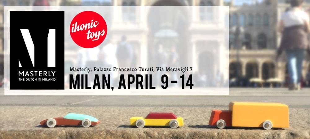 Ikonic Toys geselecteerd voor Masterly - The Dutch in Milano 2019