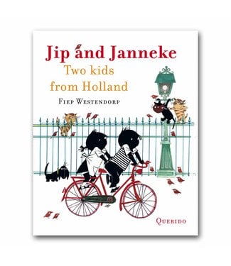 Querido Jip and Janneke -Two Kids from Holland - Fiep Westendorp