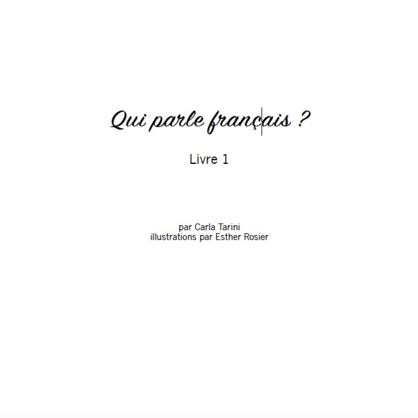 Qui Parle Francais Livre 1 The Ci Bookshop