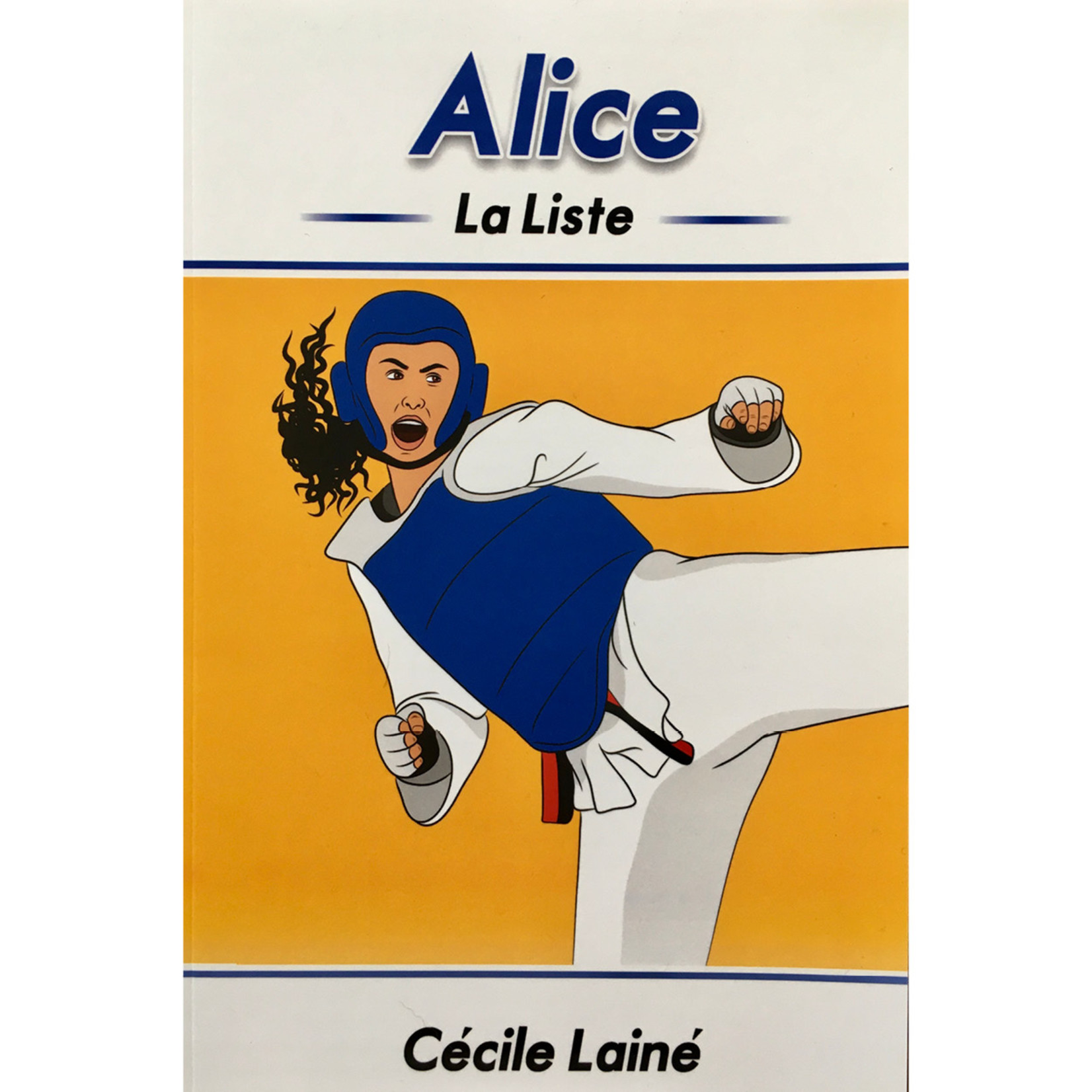 Cécile Lainé Alice - La liste