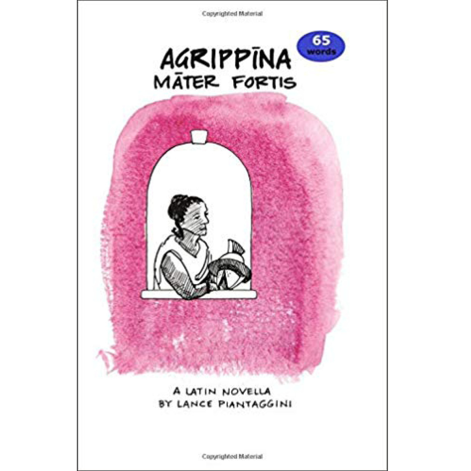 Poetulus Publishing Agrippīna: māter fortis