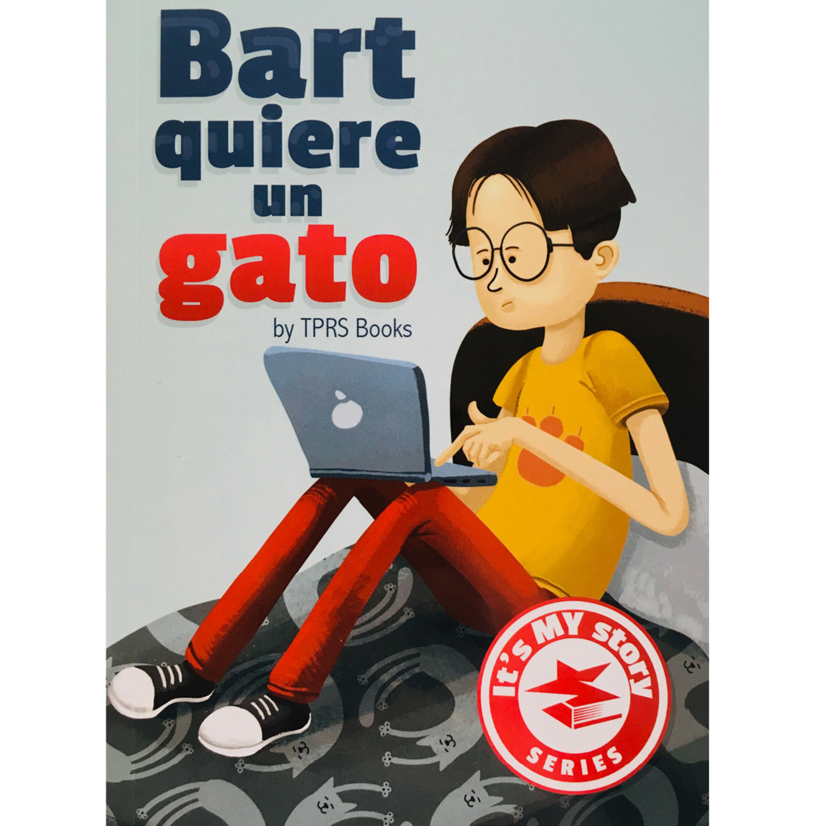 TPRS Books Bart quiere un gato