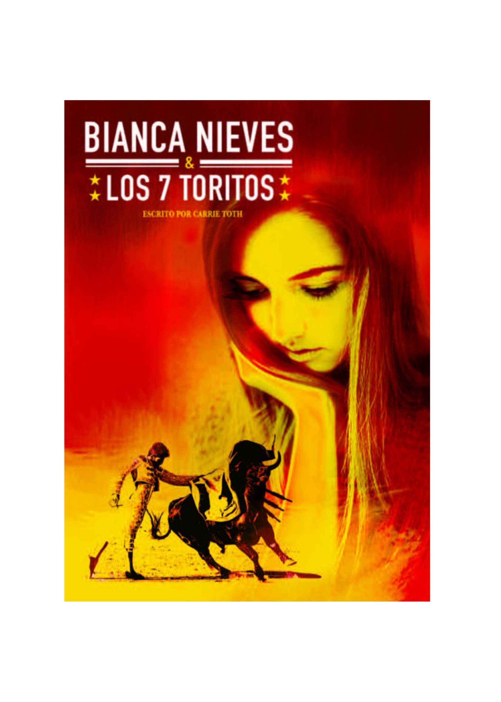 Fluency Matters Bianca Nieves y los 7 toritos