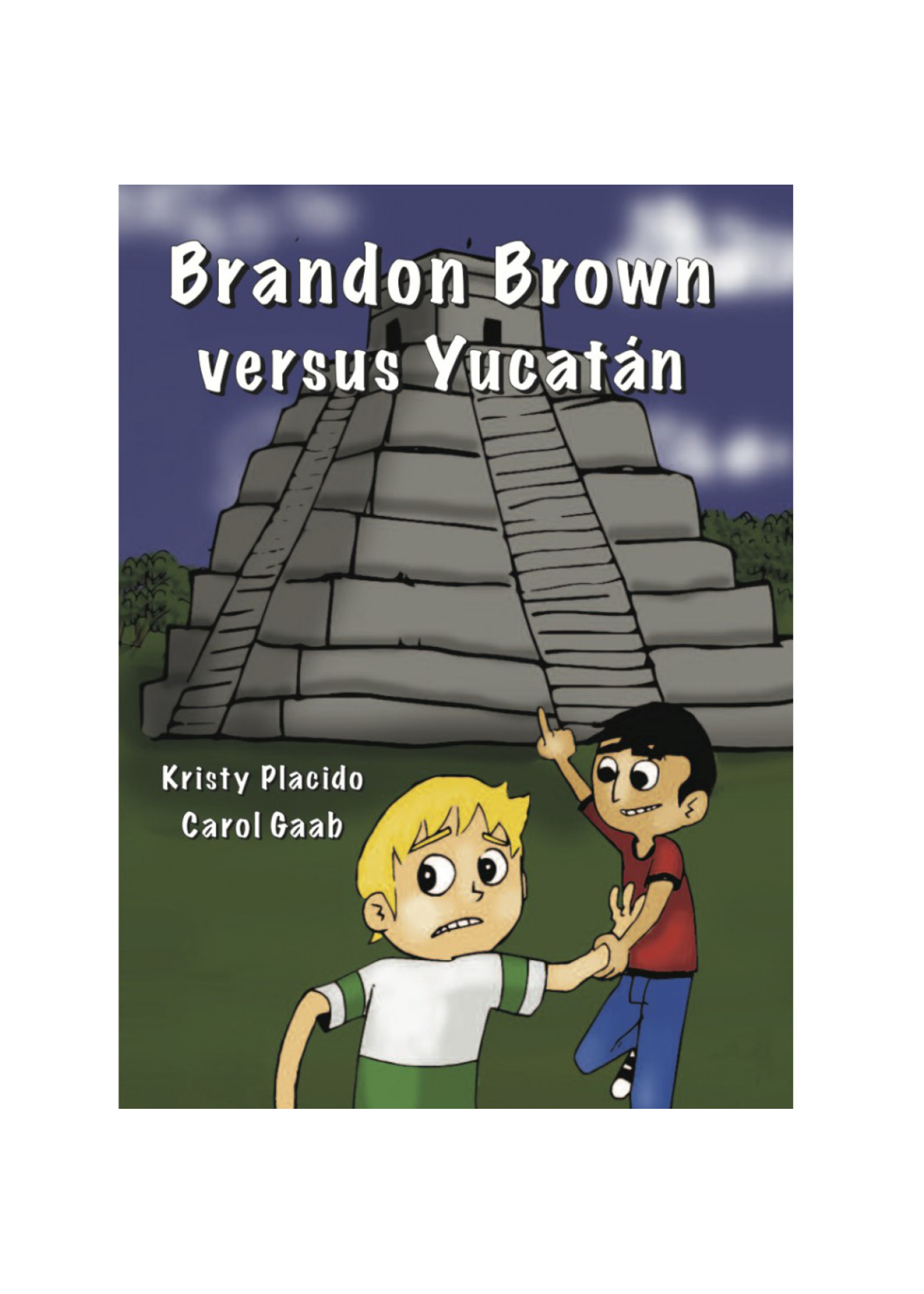 Brandon Brown versus Yucatán