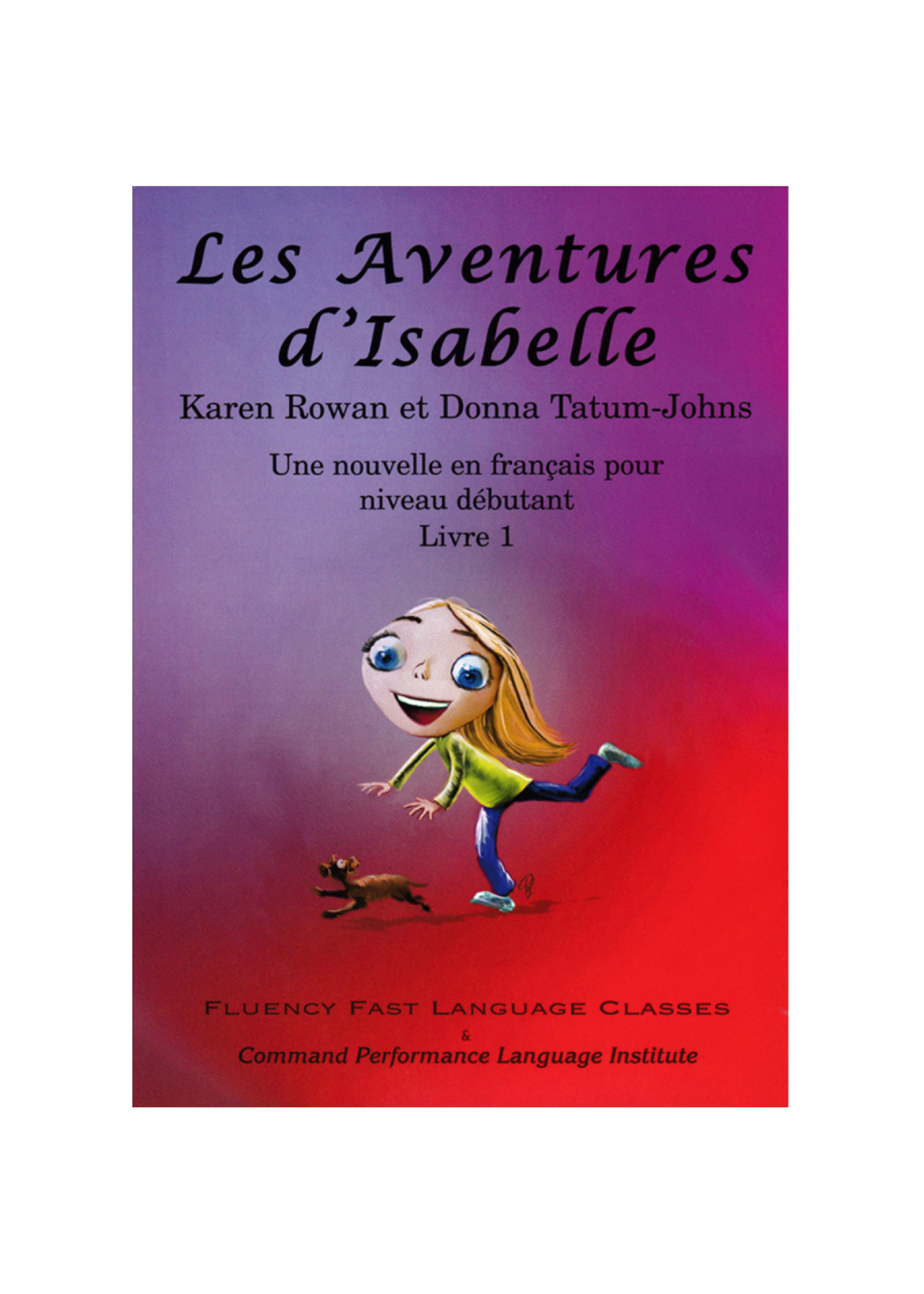 Command Performance Books Les aventures d'Isabelle