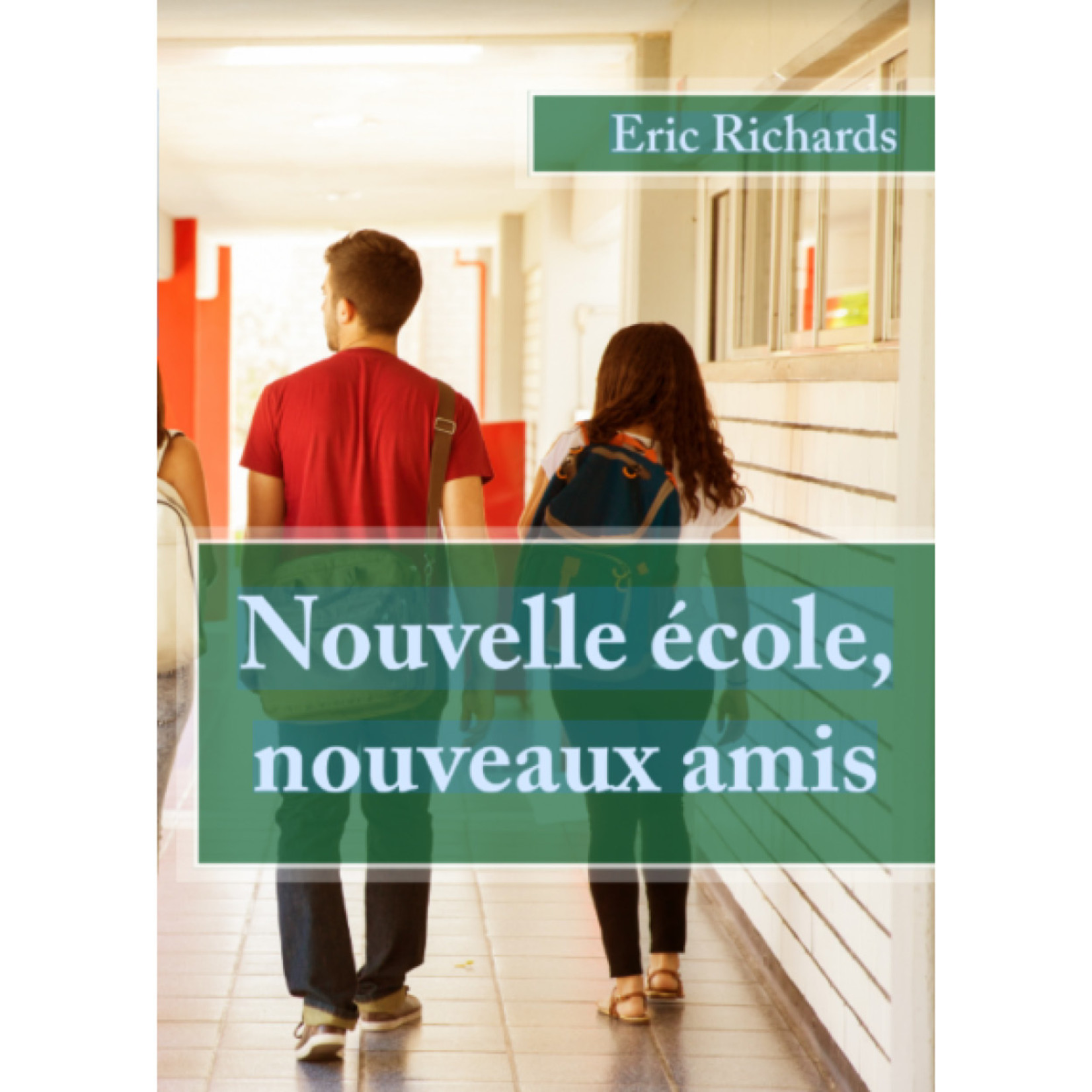 TPRS Books Nouvelle école, nouveaux amis