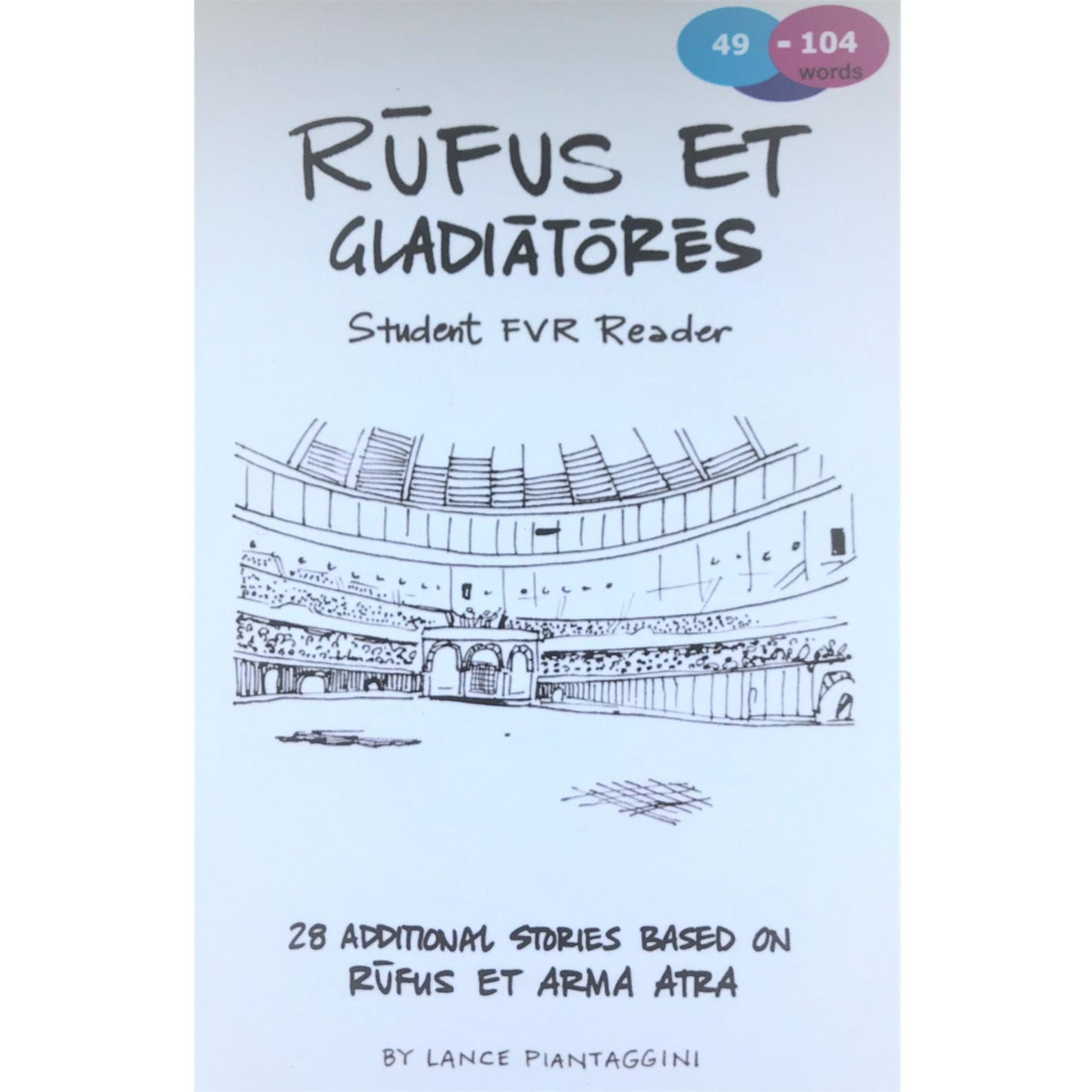 Poetulus Publishing Rūfus et gladiātōrēs