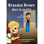 Brandon Brown dice la verità