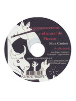Mira Canion Agentes secretos y el mural de Picasso - Audiobook