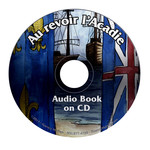 Fluency Matters Au revoir l'Acadie - Audiobook