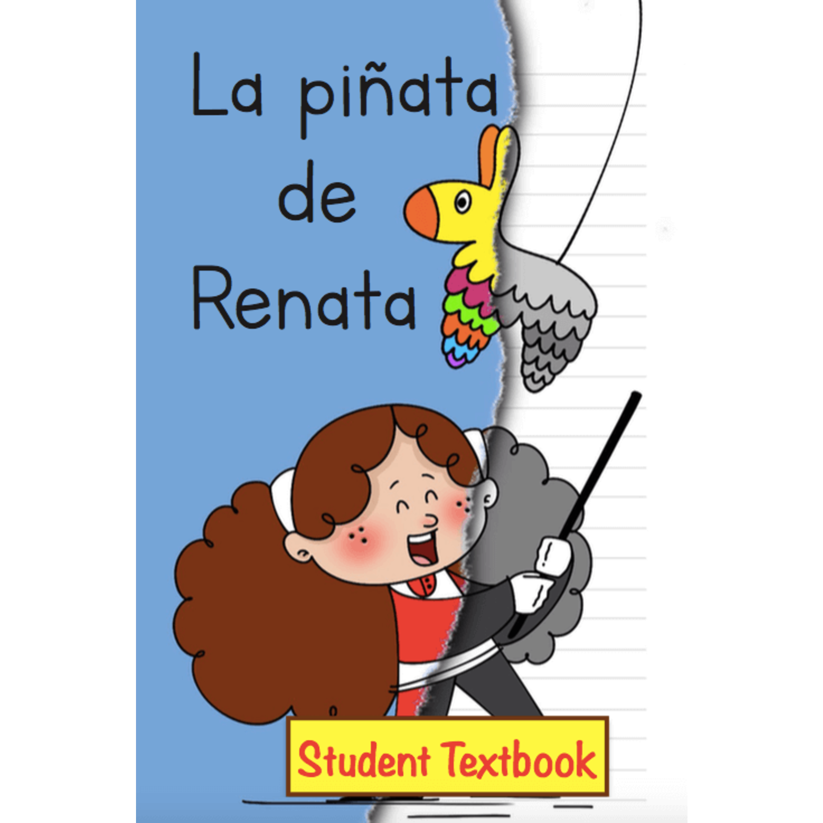 Spanish Cuentos La piñata de Renata - Werkboek