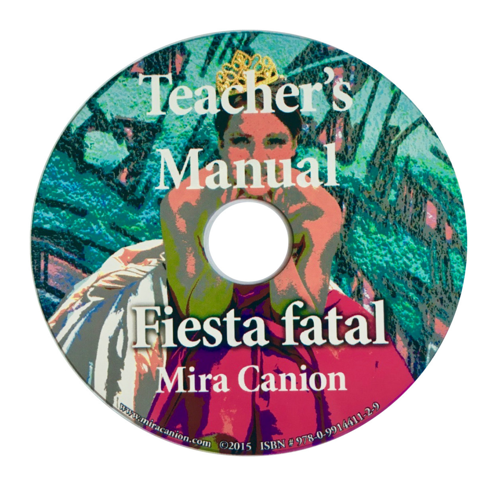 Mira Canion Fiesta Fatal - Teacher's Guide on CD