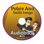Pobre Ana bailó tango - Luisterboek