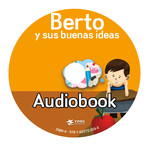 Berto y sus buenas ideas - Audiobook