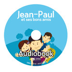 Jean-Paul et ses bons amis - Luisterboek