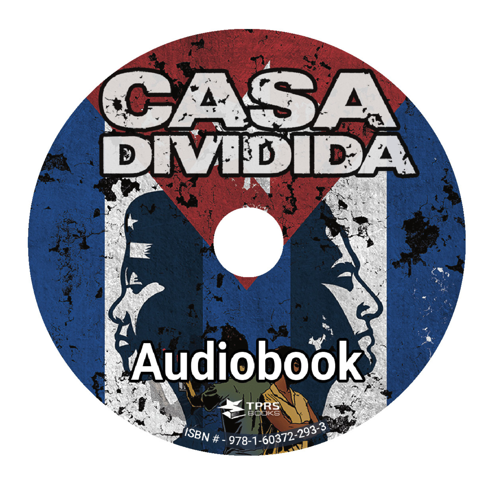 TPRS Books Casa Dividida - Luisterboek