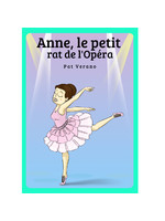 TPRS Books Anne - le petit rat de l'opéra