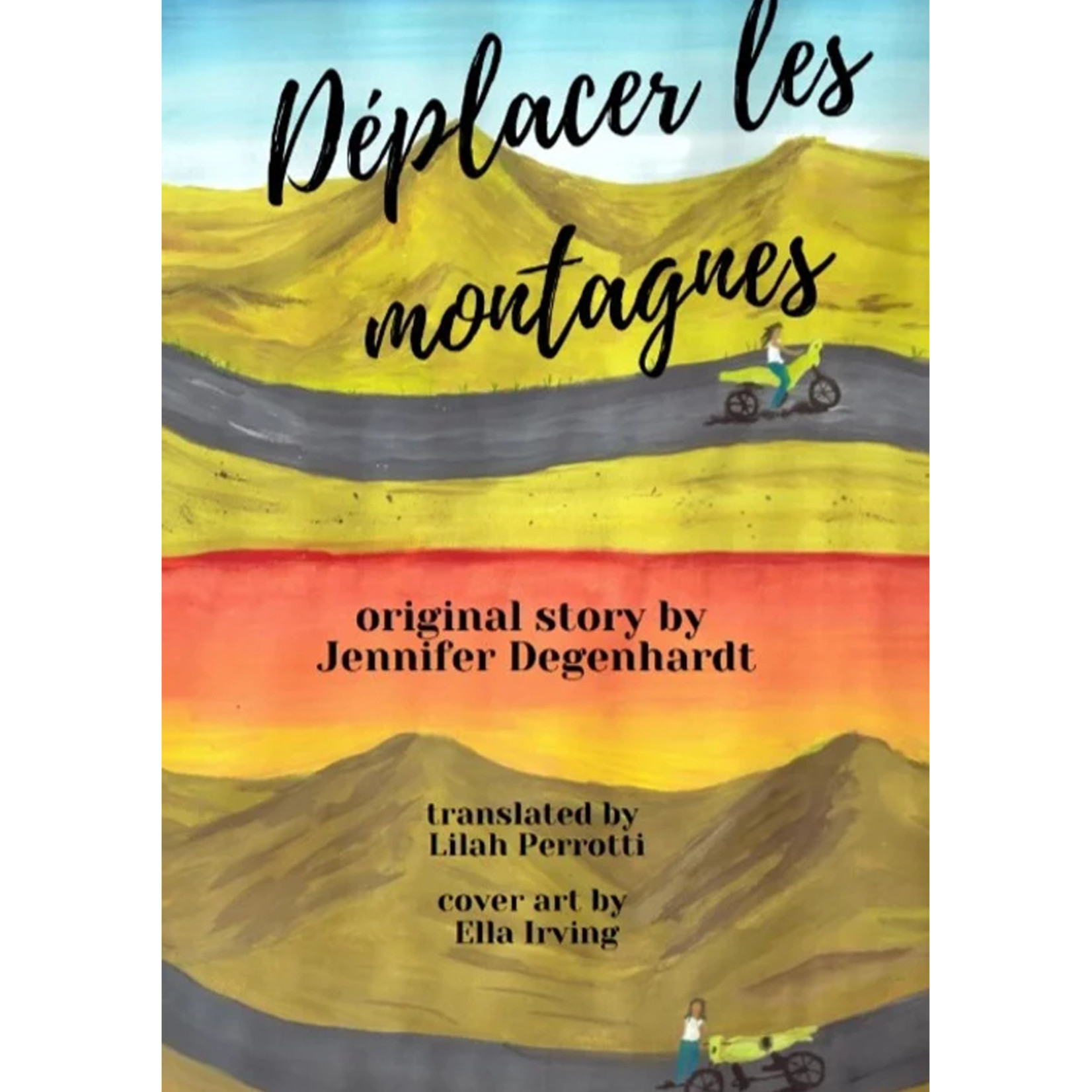 Jennifer Degenhardt Déplacer les montagnes