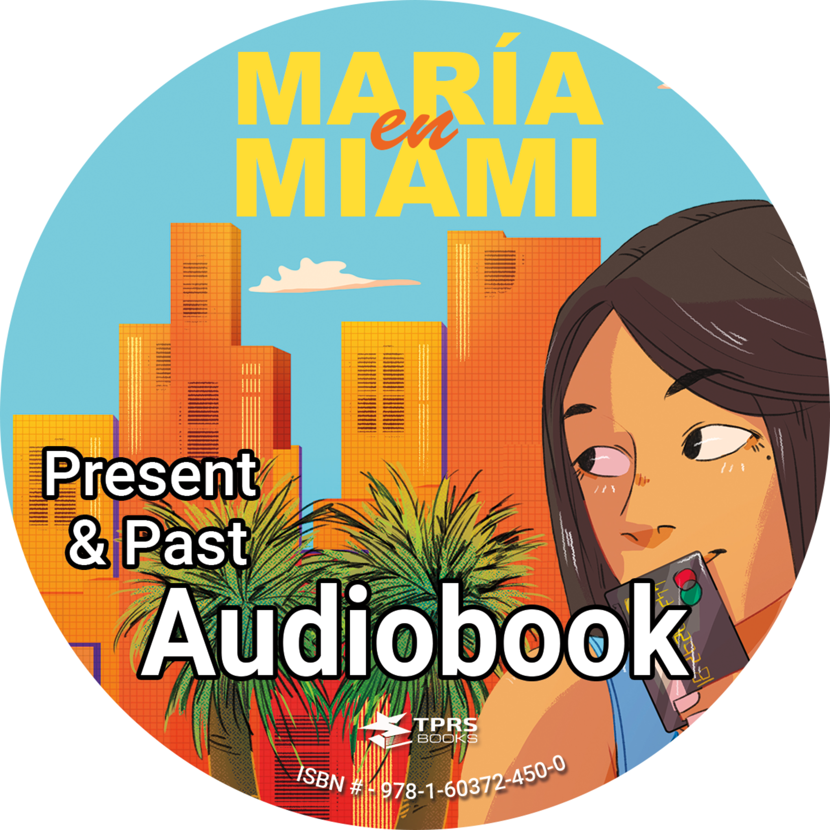 TPRS Books María en Miami - Audiobook on CD