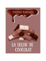 Theresa Marrama La leçon de chocolat