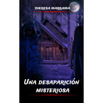 Theresa Marrama Una desaparición misteriosa