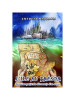 Theresa Marrama L'île au trésor 2: La découverte d'un secret