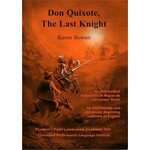 Karen Rowan Don Quixote, the last knight