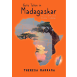 Theresa Marrama Guten Taten in Madagaskar