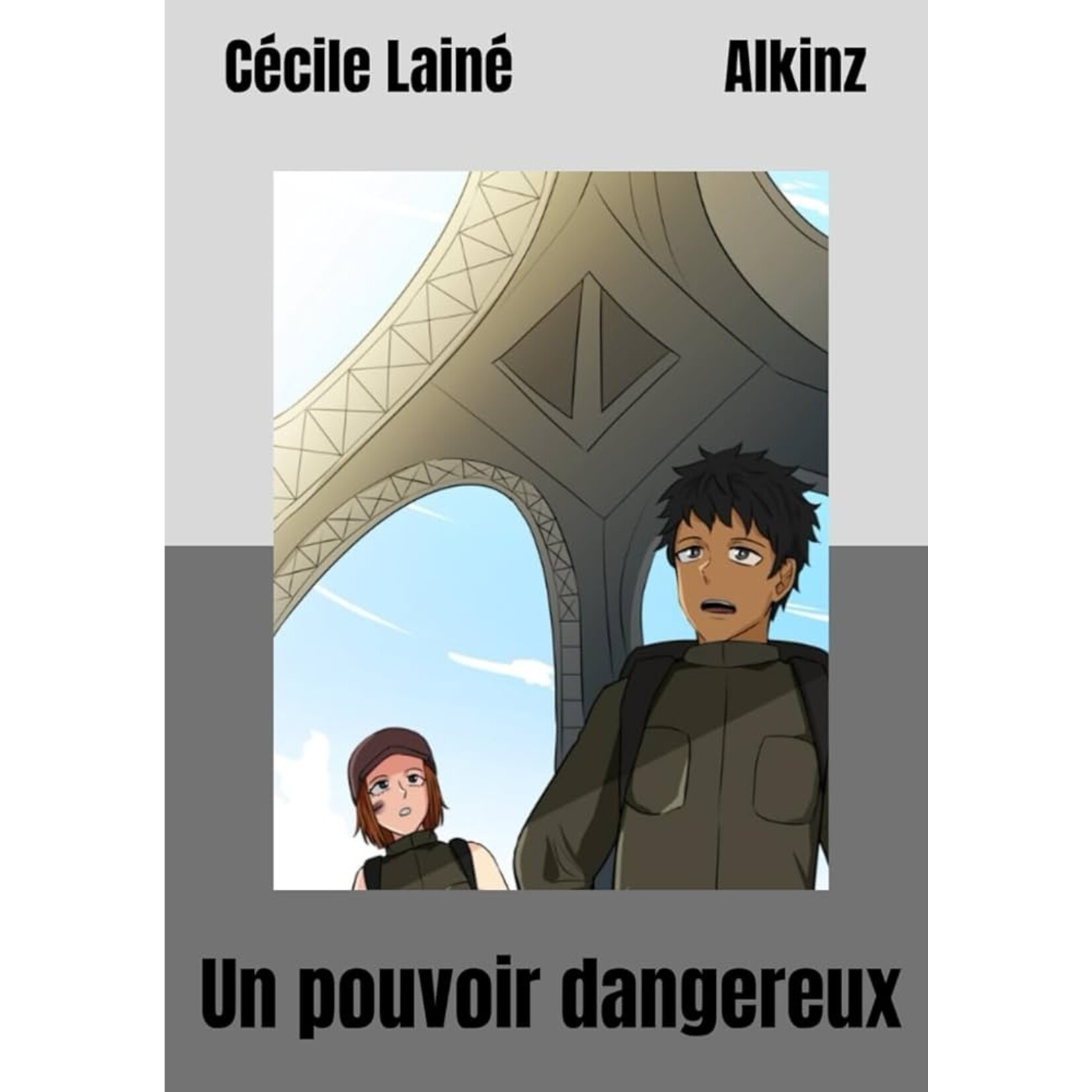 Cécile Lainé Un pouvoir dangereux