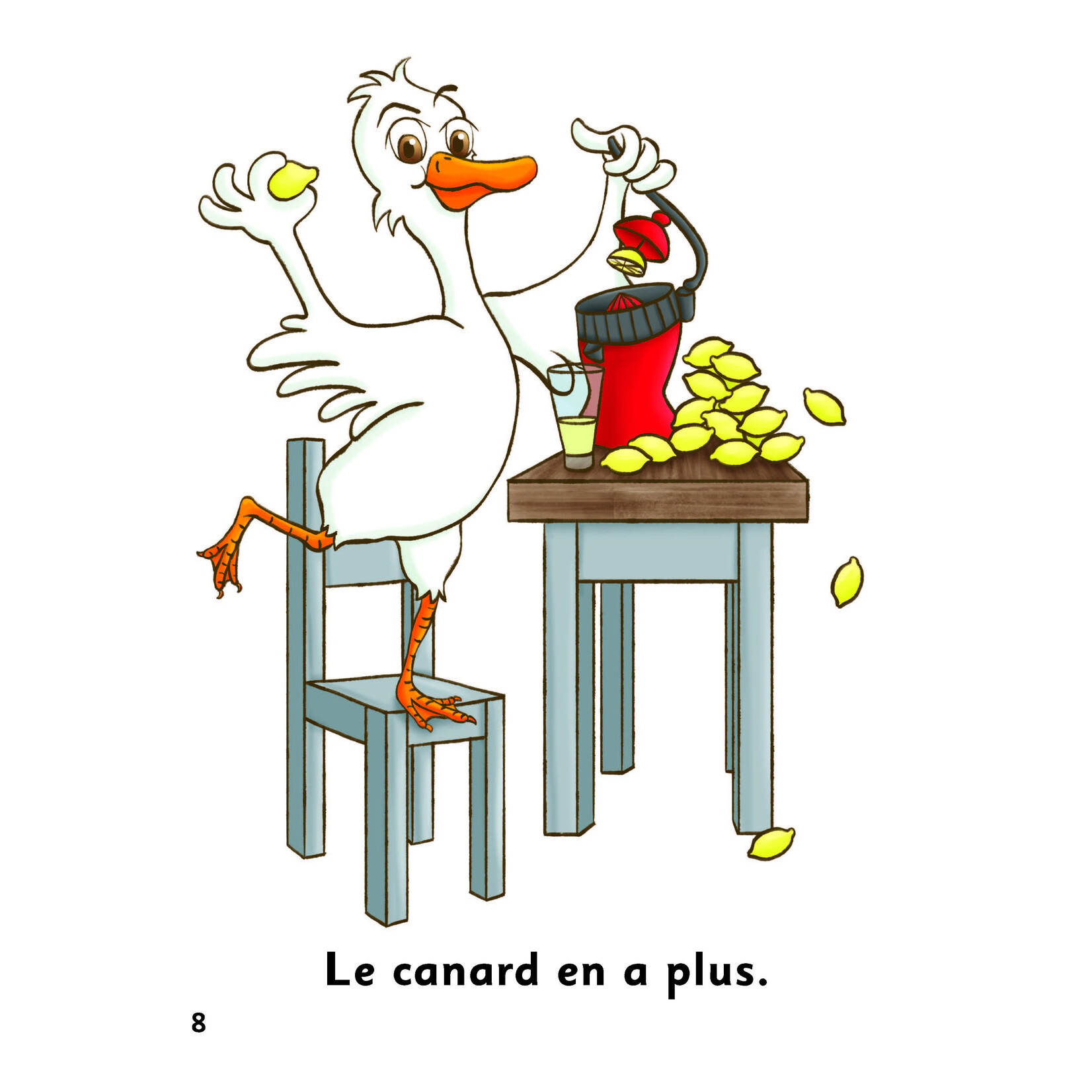 TPRS Books Le canard en a plus