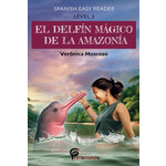 Verónica Moscoso El delfín mágico de la Amazonía