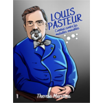 Theresa Marrama Louis Pasteur