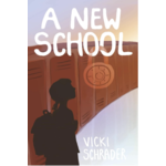 Vicki Schrader A new school
