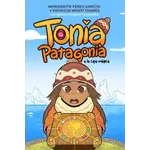 Margarita Pérez García Tonia Patagonia y la caja mágica