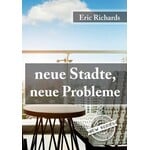 Neue Stadte, neue Probleme
