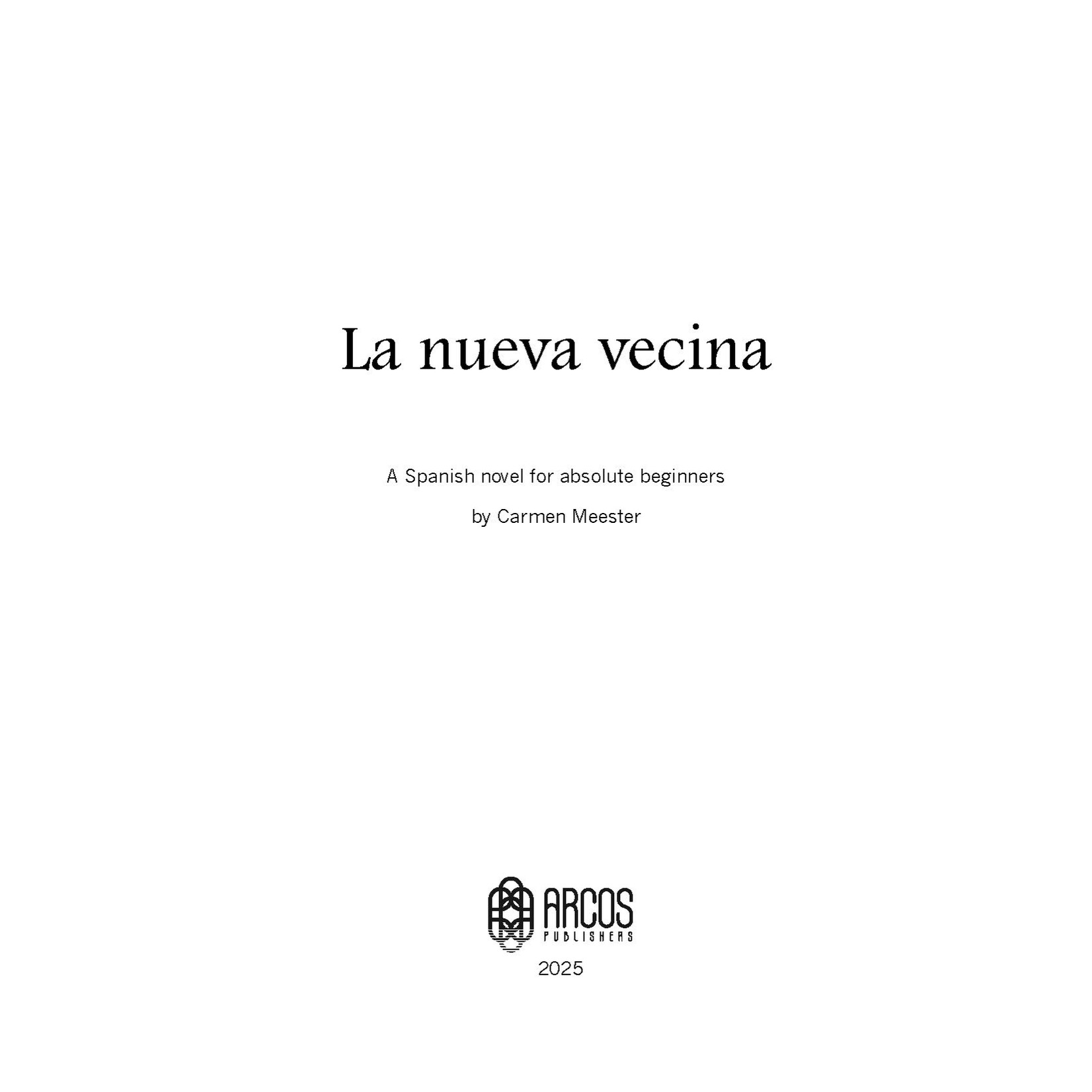 Carmen Meester La nueva vecina - Spanish-English