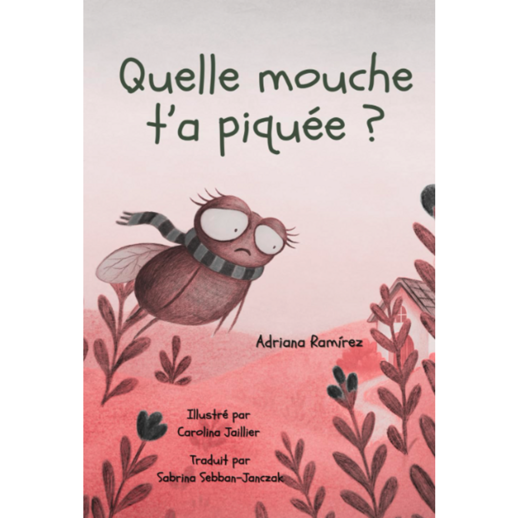 Adriana Ramirez Quelle mouche t'a piquée ?