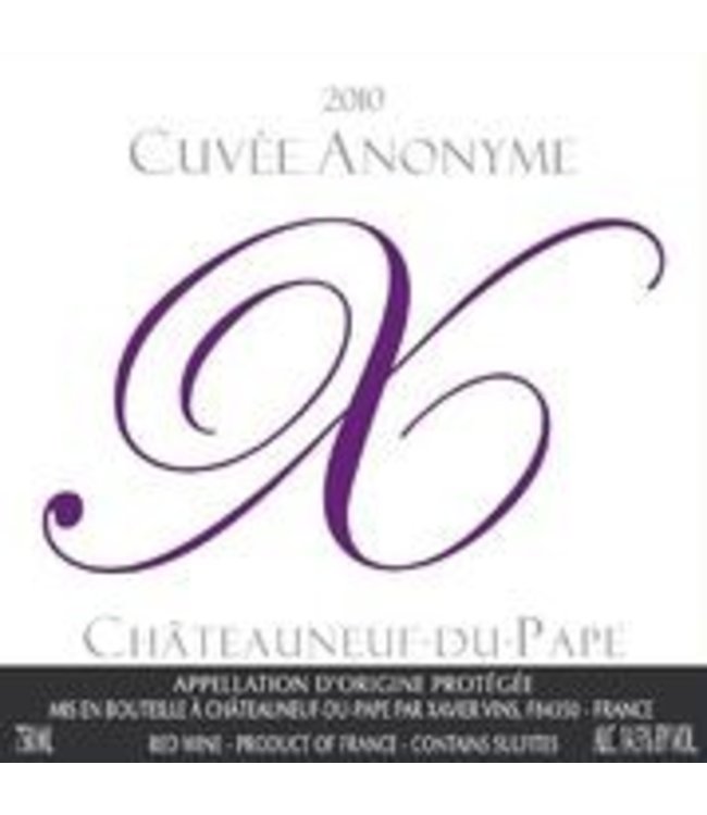 2010 Chateauneuf du Pape Cuvee Anonyme Rouge Xavier Vins 75cl