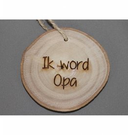 Houten cadeau-label - "Ik word opa"