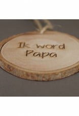 Houten cadeau-label - "Ik word papa"