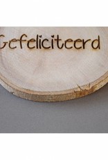 Houten cadeau-label - "Gefeliciteerd"