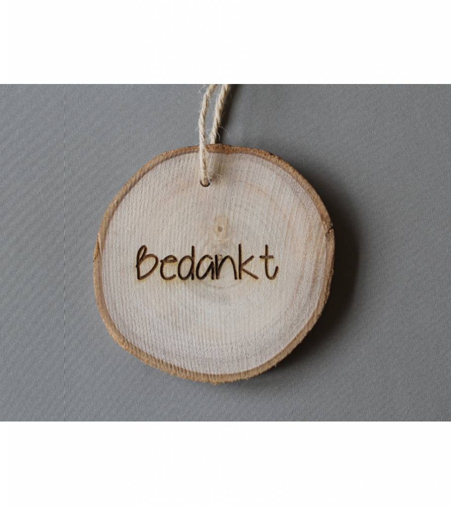 Houten cadeaulabel &quot;Bedankt&quot; Mijn Rouw