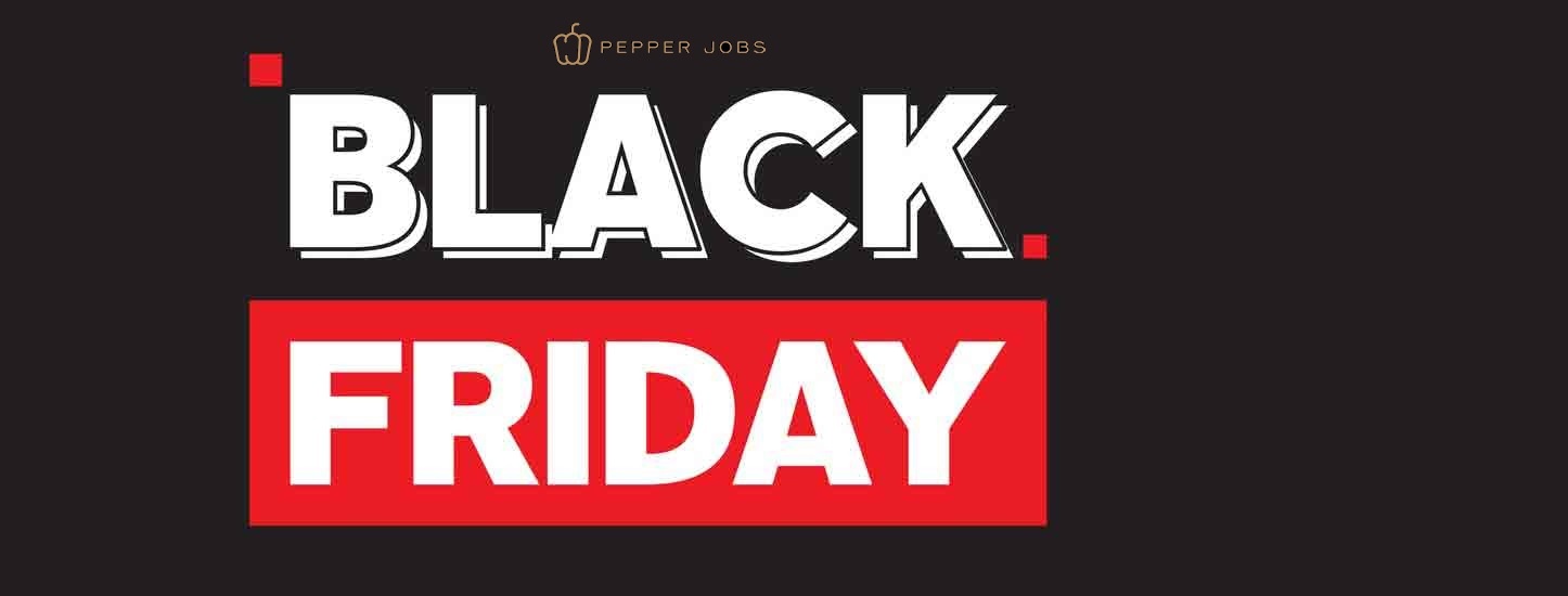 Black Friday 2021 PEPPER JOBS