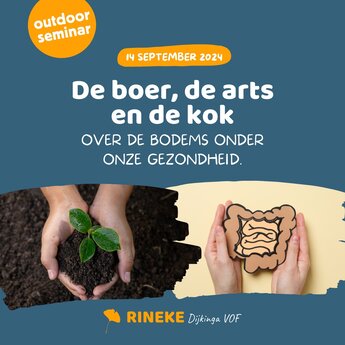 Rineke Dijkinga Outdoor seminar "De boer, de kok en de arts" | 14 september