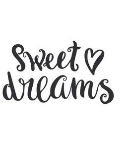 Tekstbord sweet dreams